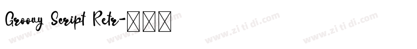 Groovy Script Retr字体转换